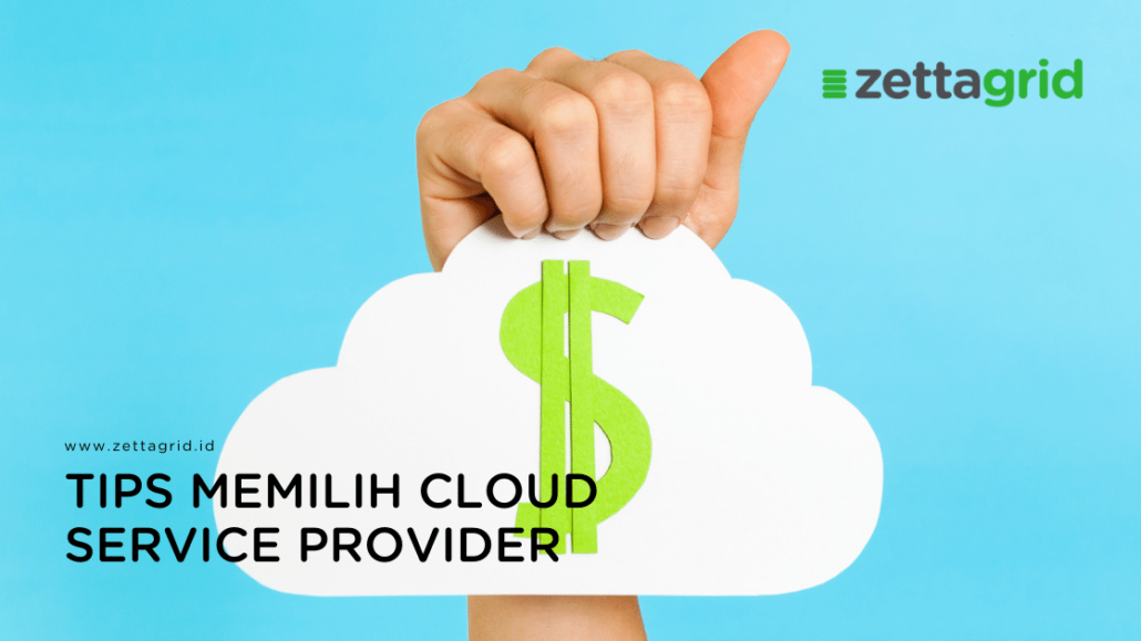 Tips Memilih Cloud Service Provider