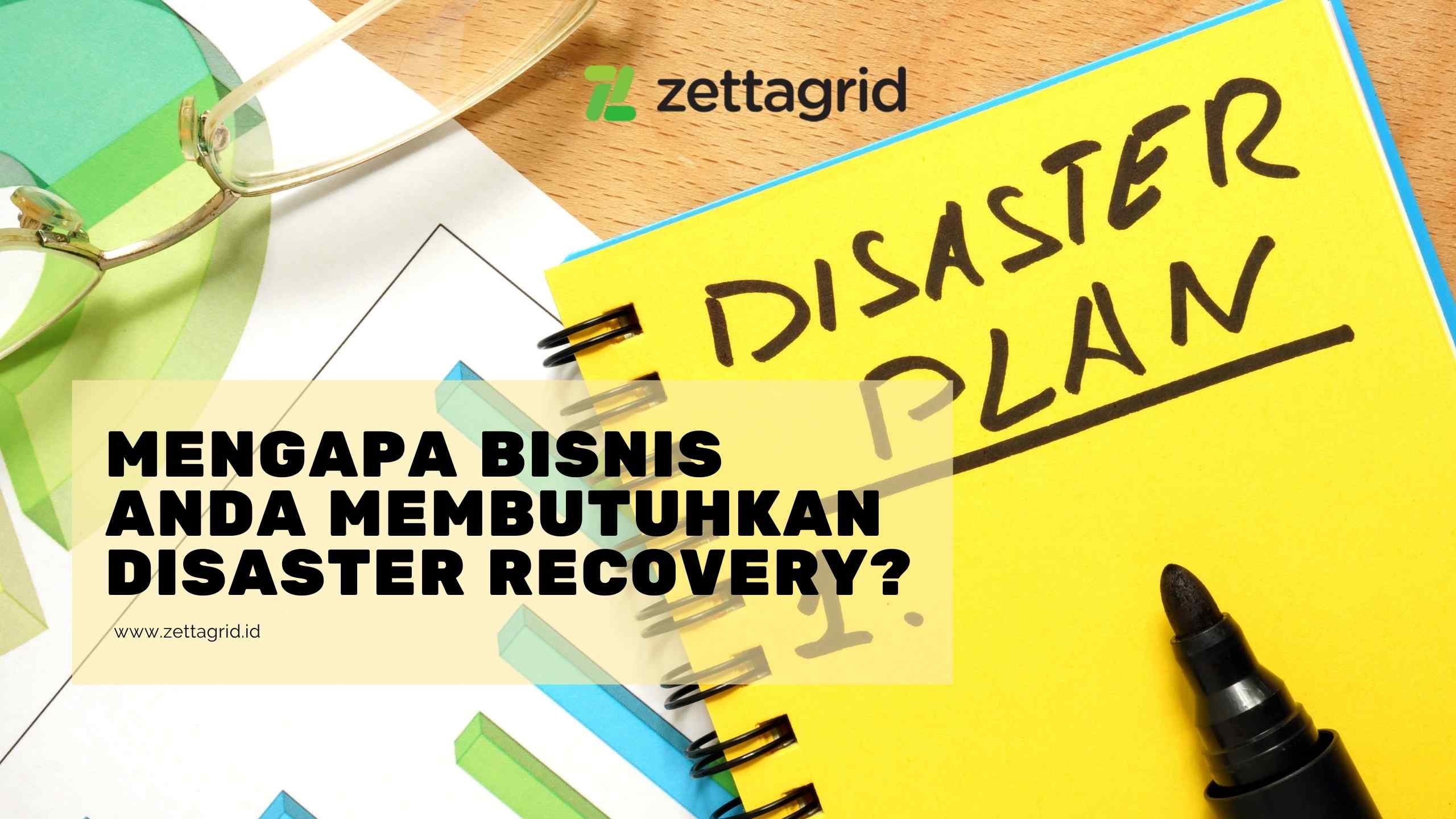 Mengapa DIsaster Recovery