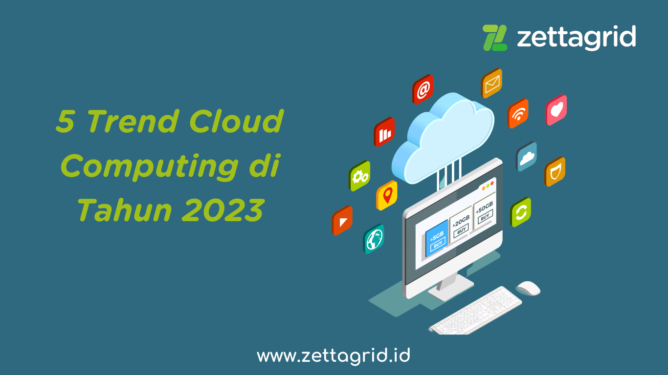Featured Image - 5 Trend Cloud Computing di Tahun 2023